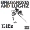 LuGhz & Eifelgangsta - Life - Single